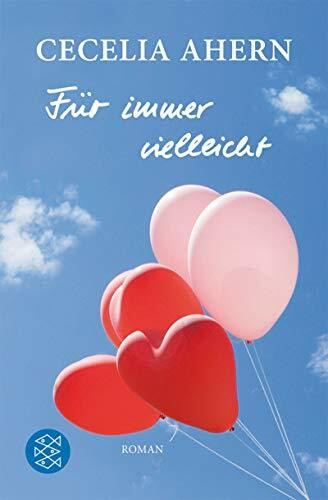 Für immer vielleicht: Roman
