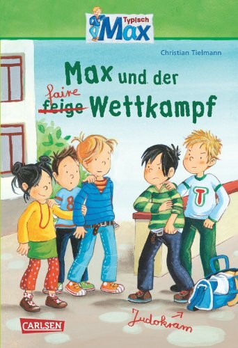 Max-Erzählbände: Max und der faire Wettkampf