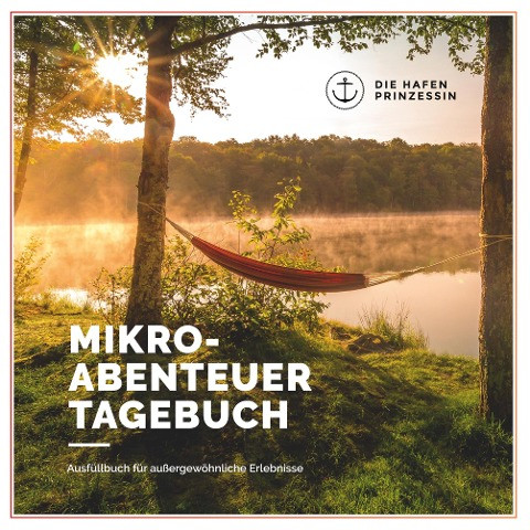 Mikroabenteuer Tagebuch