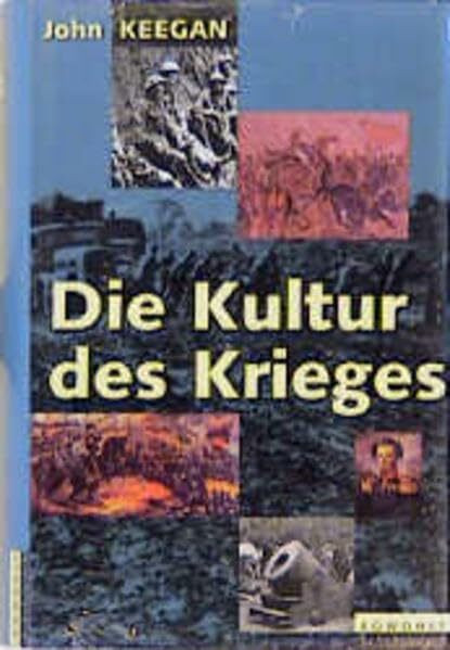 Die Kultur des Krieges