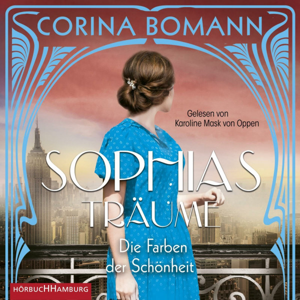 Die Farben der Schönheit – Sophias Träume (Sophia 2): 2 CDs