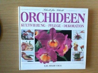 Orchideen: Kultivierung, Pflege, Dekoration