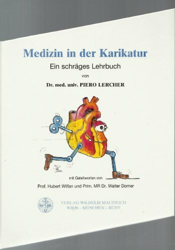 Medizin in der Karikatur: Ein schräges Lehrbuch