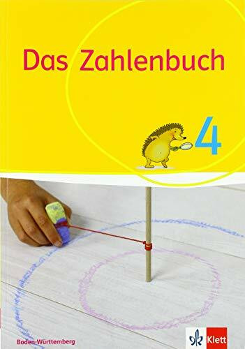 Das Zahlenbuch 4. Ausgabe Baden-Württemberg: Schulbuch Klasse 4 (Das Zahlenbuch. Ausgabe ab 2017)