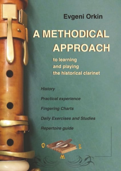 A methodical approach to learning and playing the historical clarinet and its usage in historical pe