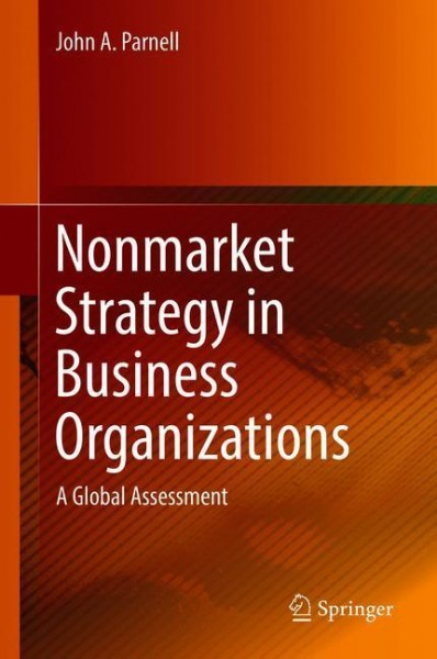 Nonmarket Strategy in Business Organizations