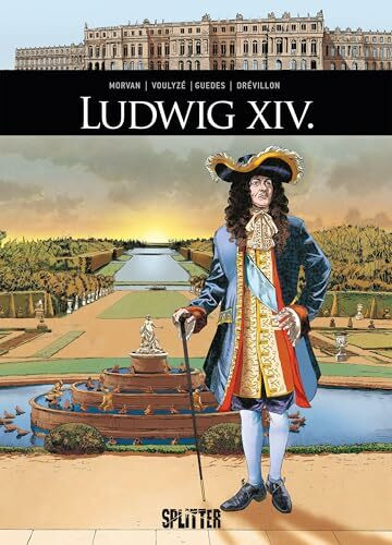 Ludwig XIV.: (Graphic Novel) (Historische Persönlichkeiten (Graphic Novels))