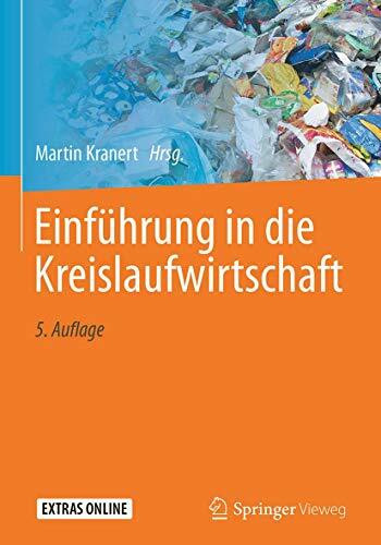 Einführung in die Kreislaufwirtschaft: Planung -- Recht -- Verfahren