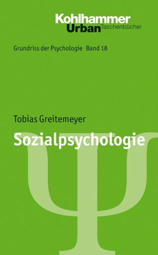 Sozialpsychologie (Grundriss der Psychologie, 18, Band 18)