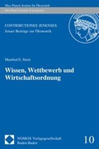 Wissen, Wettbewerb und Wirtschaftsordnung