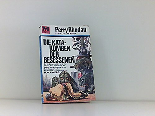 Die Katakomben der Besessenen