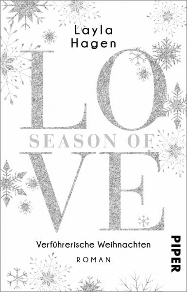 Season of Love – Verführerische Weihnachten (Diamonds For Love 10): Roman | Sexy, romantisch und wunderschön weihnachtlich