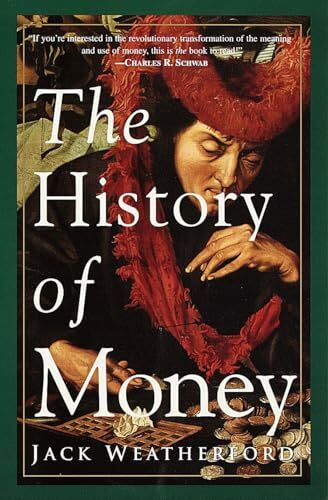 The History of Money: From Sandstone to Cyberspace