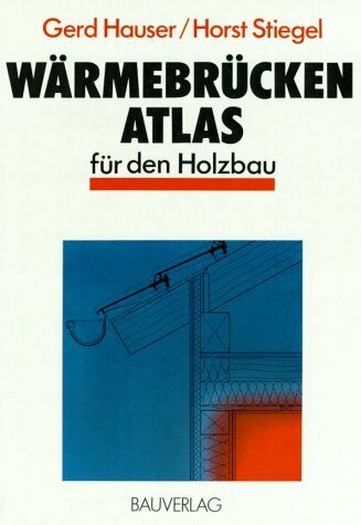 Wärmebrücken-Atlas für den Holzbau