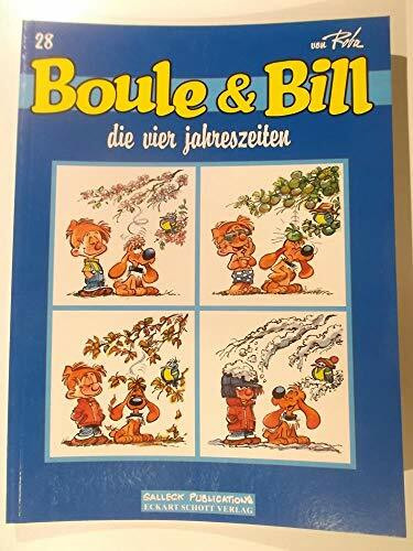 Boule und Bill: Band 28: Die vier Jahreszeiten