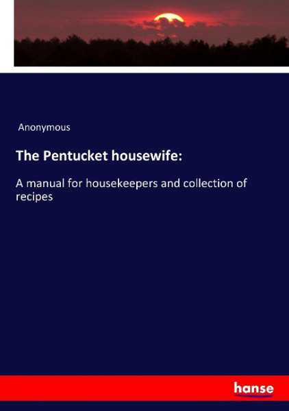 The Pentucket housewife: