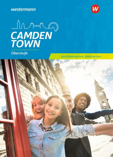 Camden Town Oberstufe - Ausgabe 2018 für Niedersachsen: Textbook Qualifikationsphase: Sekundarstufe II