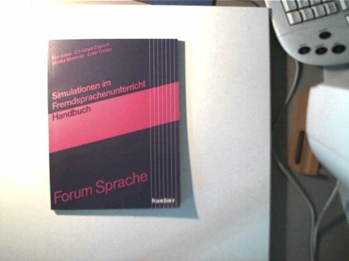 Simulationen im Fremdsprachenunterricht
