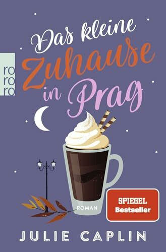 Das kleine Zuhause in Prag (Romantic Escapes, Band 12)