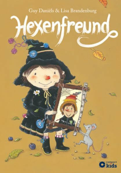 Hexenfreund: Die zauberhafte Hexe Ella