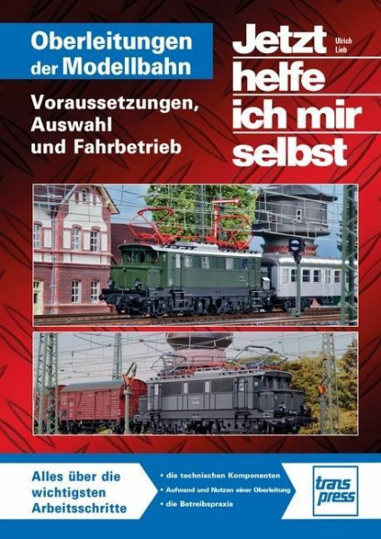 Oberleitungen auf der Modellbahn