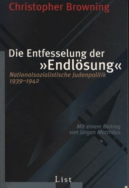 Die Entfesselung der Endlösung: Nationalsozialistische Judenpolitik 1939-1942 (0)