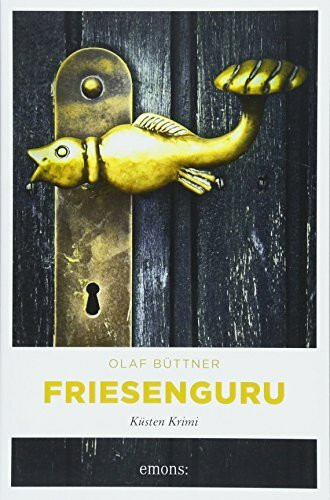 Friesenguru: Küsten Krimi (Reent Reents)