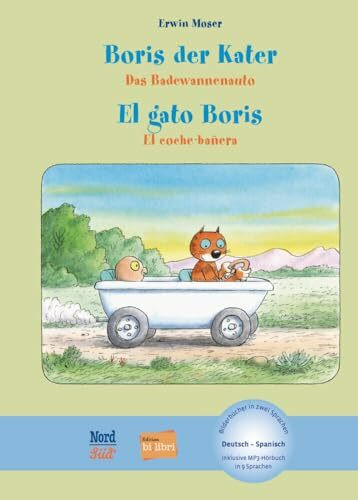 Boris der Kater – Das Badewannenauto (Deutsch-Spanisch): Zweisprachiges Kinderbuch mit MP3-Hörbuch zum Herunterladen
