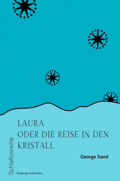 Laura oder die Reise in den Kristall