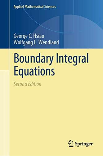 Boundary Integral Equations (Applied Mathematical Sciences, 164, Band 164)