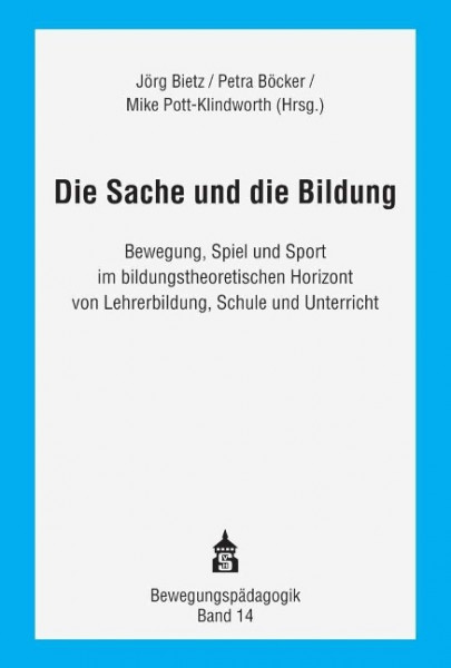 Die Sache und die Bildung