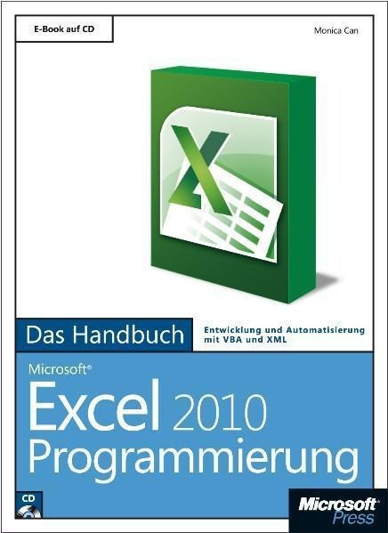 Microsoft Excel 2010 Programmierung - Das Handbuch