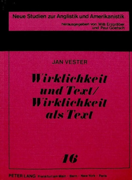 Wirklichkeit und Text /Wirklichkeit als Text