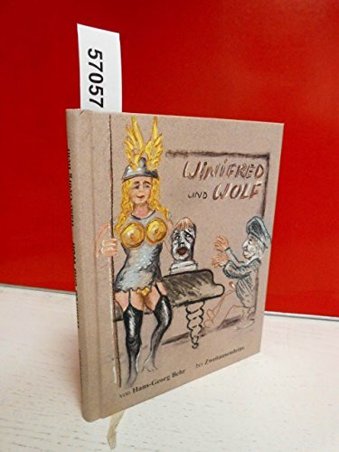 Winifred und Wolf: Eine historische Posse mit Gesang