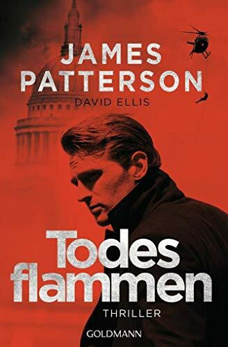 Todesflammen: Thriller