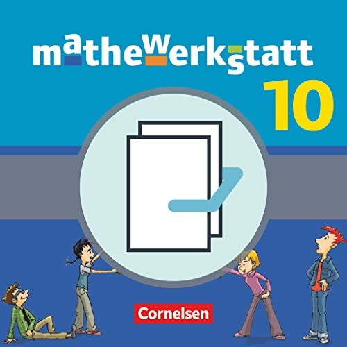 Mathewerkstatt - Mittlerer Schulabschluss - Allgemeine Ausgabe: 10. Schuljahr - Schülerbuch mit Materialblock: 40048-5 und 40049-2 im Paket: Schulbuch mit Materialblock - Im Paket