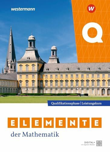 Elemente der Mathematik SII - Ausgabe 2024 für Nordrhein-Westfalen: Qualifikationsphase Leistungskurs Schulbuch: Sekundarstufe 2 - Ausgabe 2024