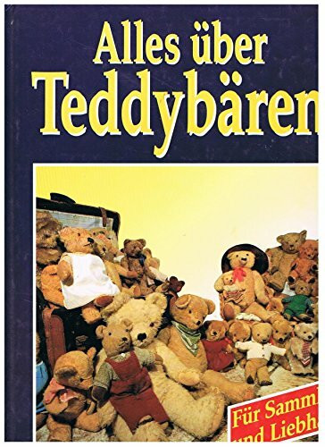 Alles über Teddybären.