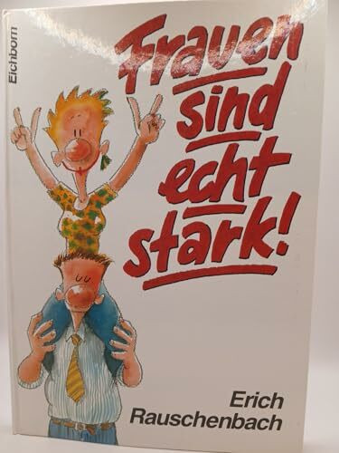 Frauen sind echt stark