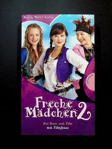 Freche Mädchen 2 – Das Buch zum Film (Freche Mädchen – freche Bücher!)