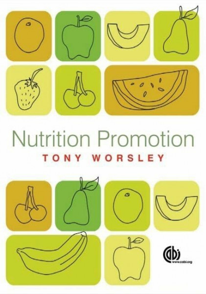 Nutrition Promotion: Theories and Methods, Systems and Settings