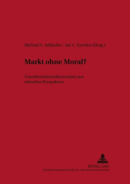 Markt ohne Moral?