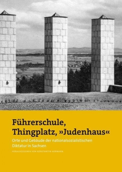 Führerschule, Thingplatz, »Judenhaus«