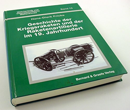 Geschichte der Kriegsraketen und der Raketenartillerie im 19. Jahrhundert