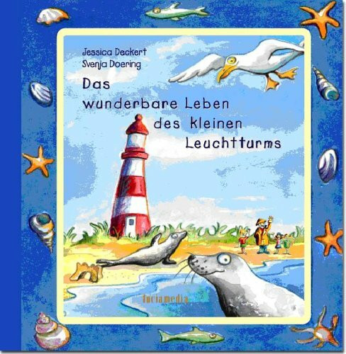 Das wunderbare Leben des kleinen Leuchtturms