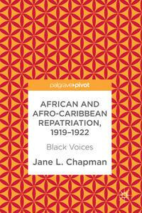 African and Afro-Caribbean Repatriation, 1919-1922