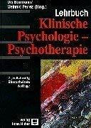 Lehrbuch Klinische Psychologie - Psychotherapie