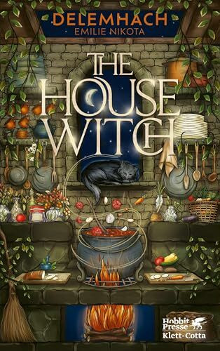 The House Witch 1: Der Koch des Königs | Ein heiße Tasse Kakao in Buchform