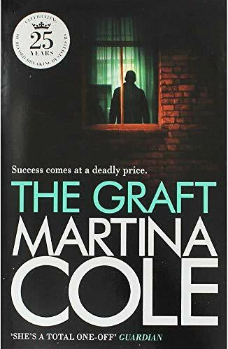 The Graft: A gritty crime thriller to set your pulse racing