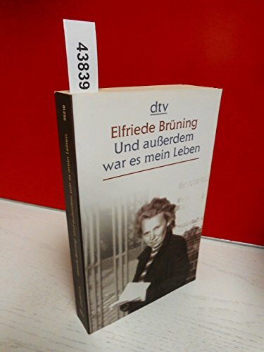 Und außerdem war es mein Leben: Erinnerungen (dtv großdruck)
